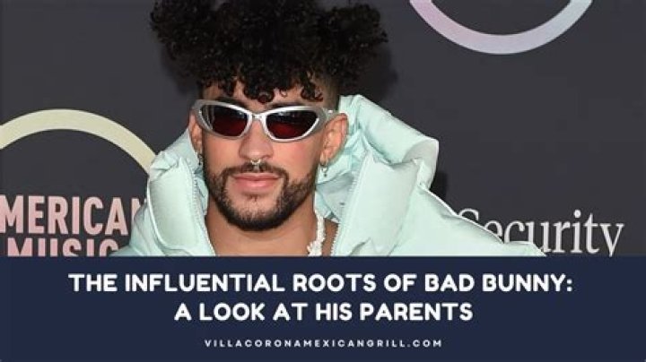 Exploring The Roots Of Bad Bunny's Family