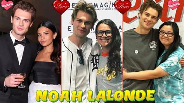 Noah Lalonde And His Relationship Journey In 2024