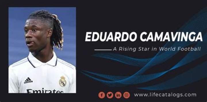 The Age Of Eduardo Camavinga: A Rising Star In Football