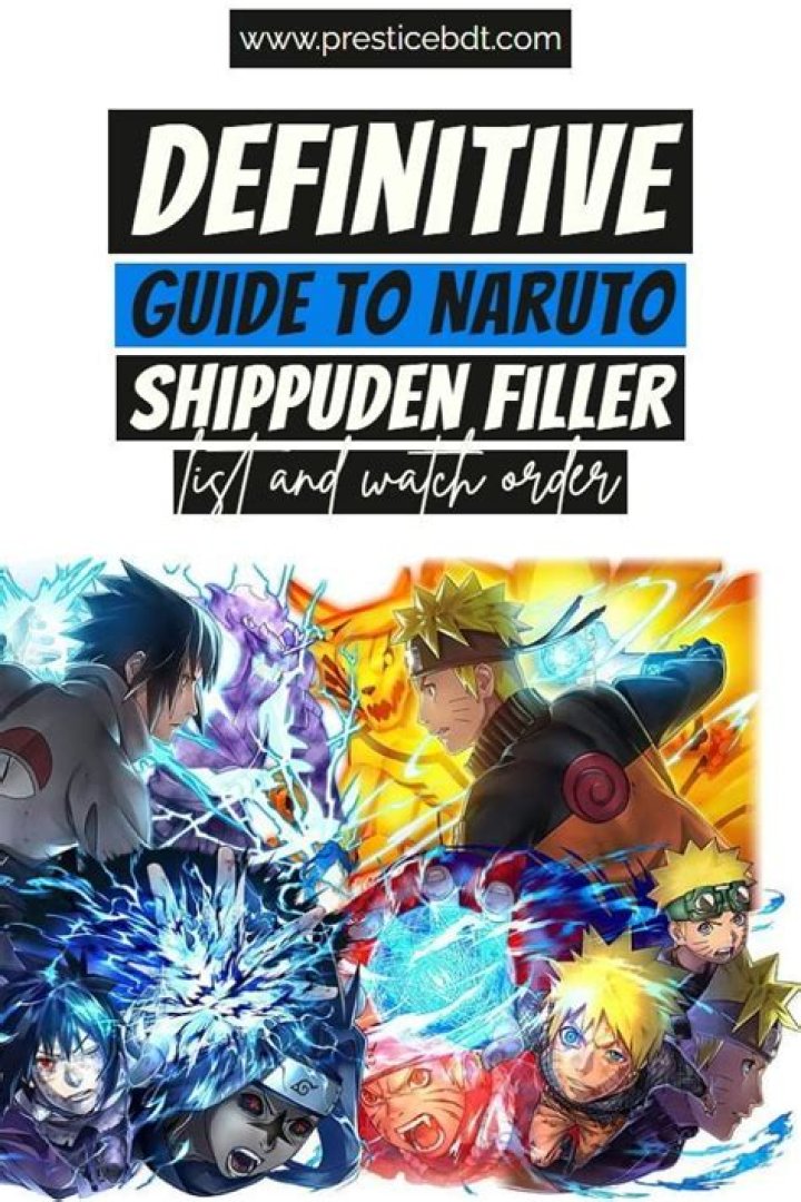 The Ultimate Guide To Naruto Shippuden Filler Episodes