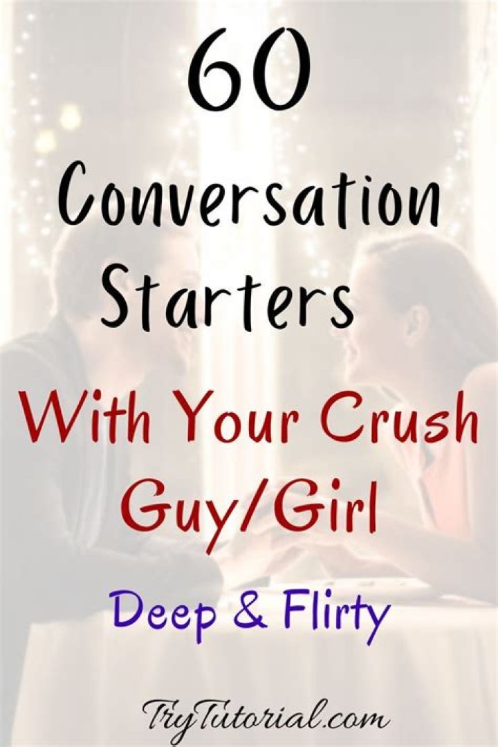 The Ultimate Guide To Striking Conversations With Your Crush
