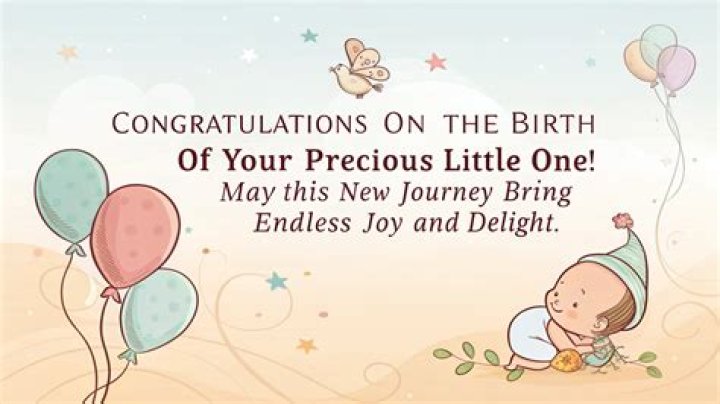 Unforgettable Congratulations Messages For Your Precious New Baby
